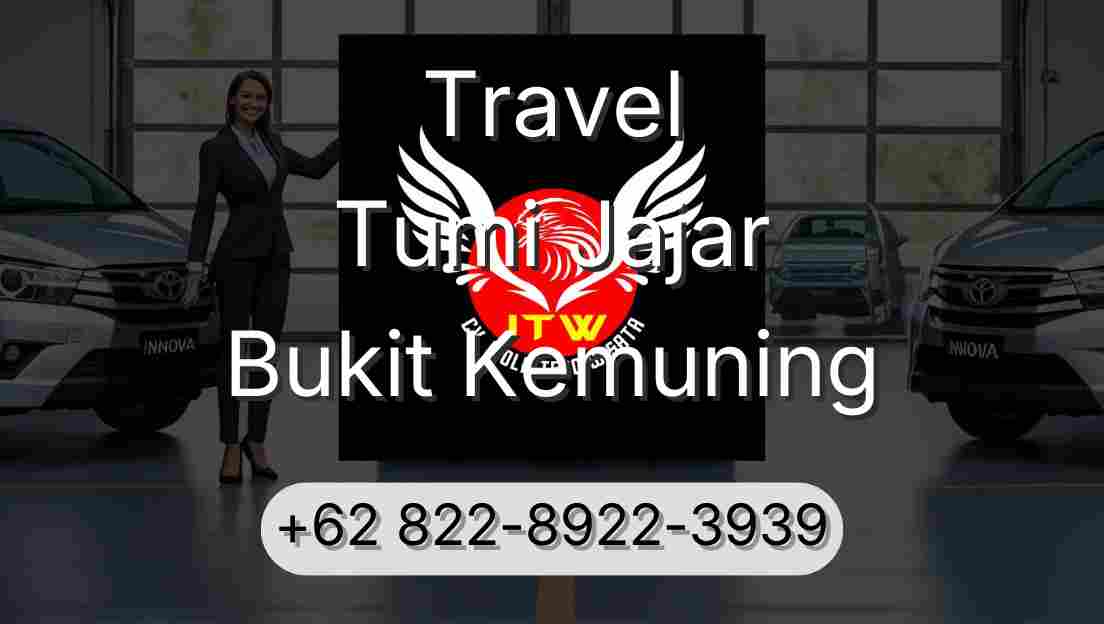 Travel Tumi Jajar Bukit Kemuning