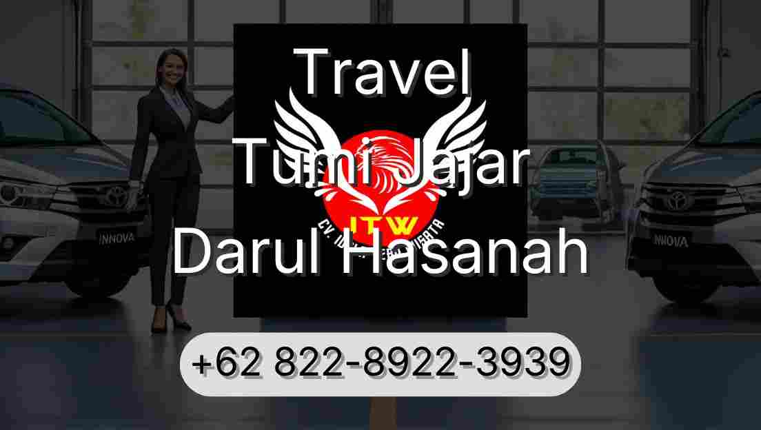 Travel Tumi Jajar Darul Hasanah