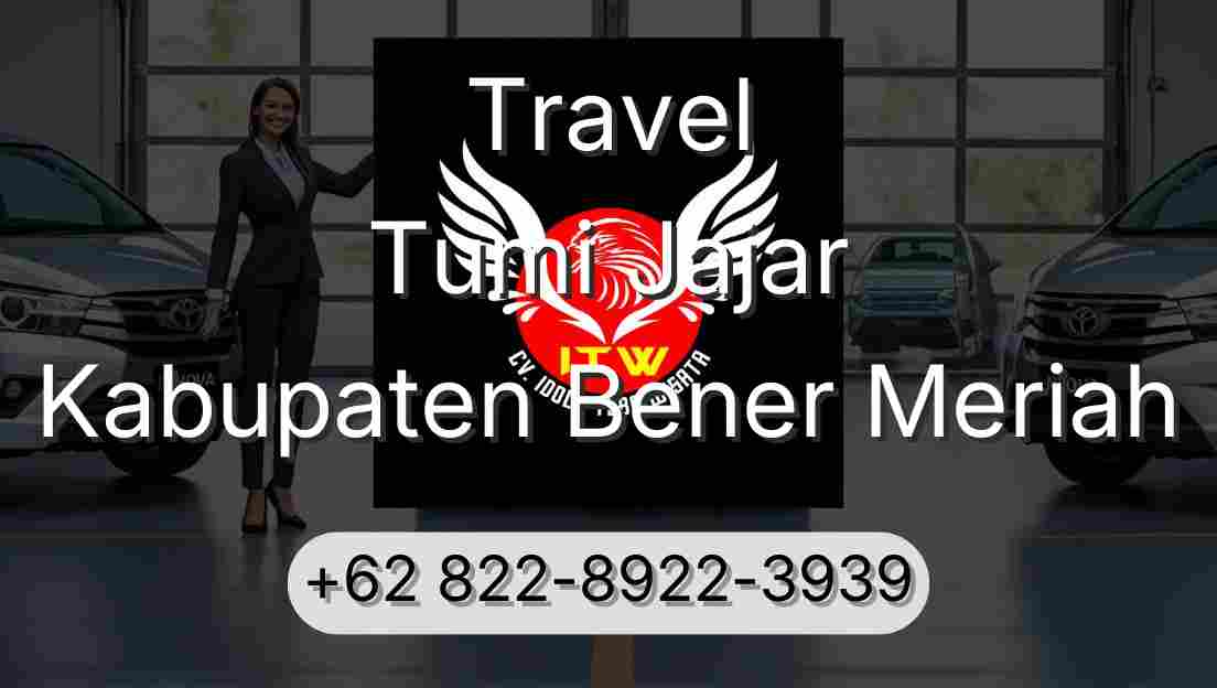 Travel Tumi Jajar Kabupaten Bener Meriah