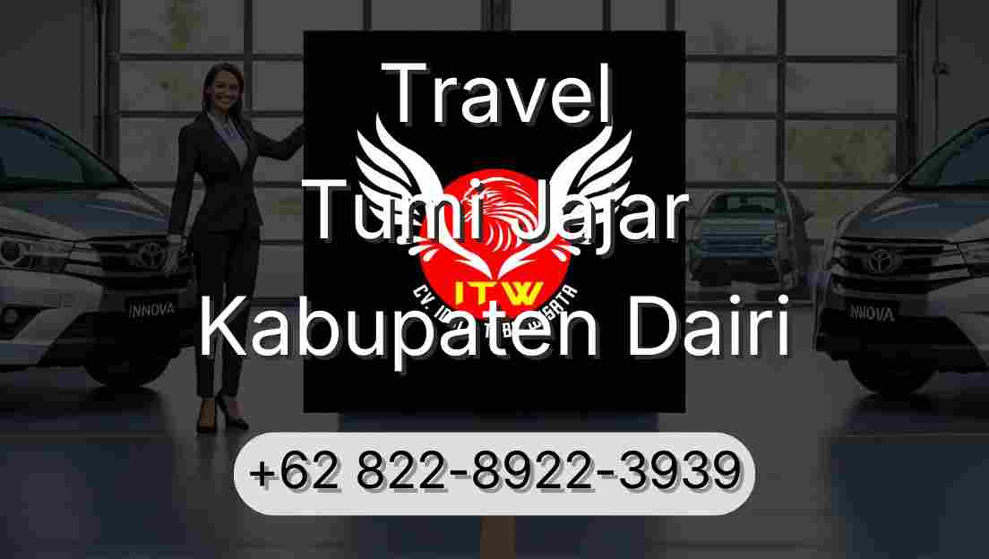 Travel Tumi Jajar Kabupaten Dairi
