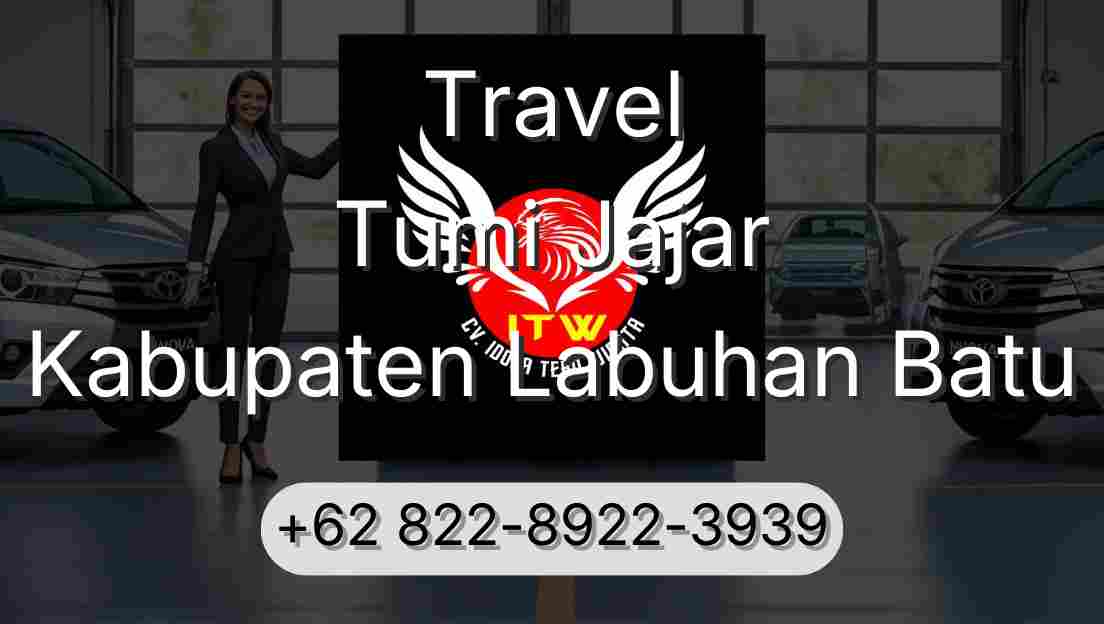 Travel Tumi Jajar Kabupaten Labuhan Batu