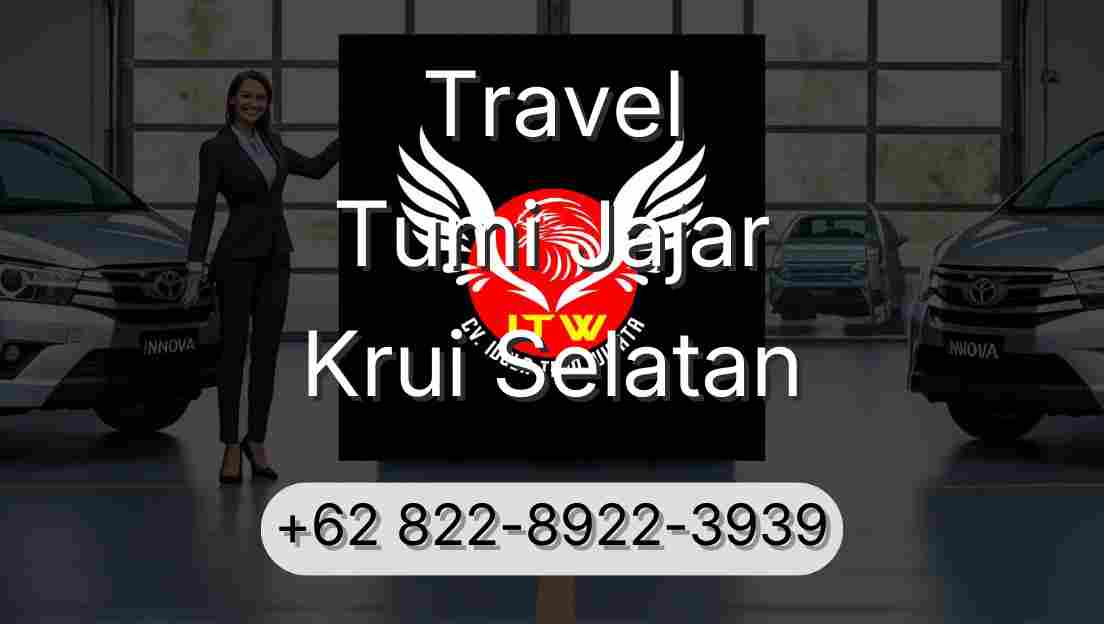 Travel Tumi Jajar Krui Selatan