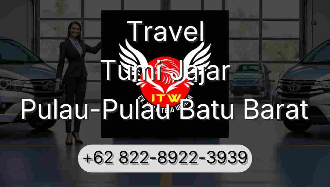 Travel Tumi Jajar Pulau-Pulau Batu Barat