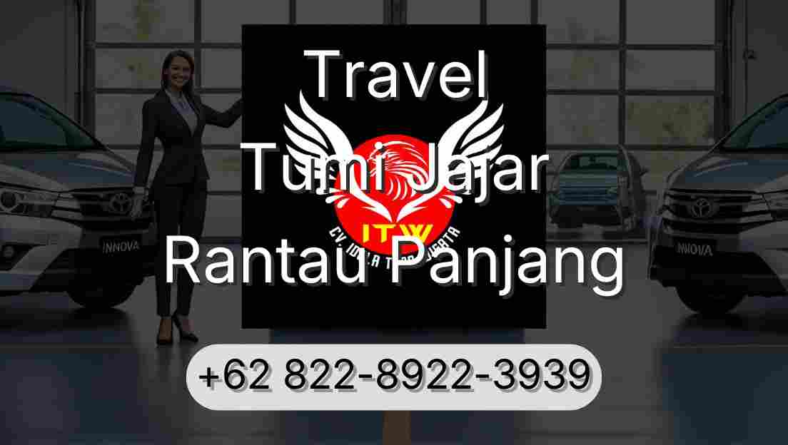 Travel Tumi Jajar Rantau Panjang