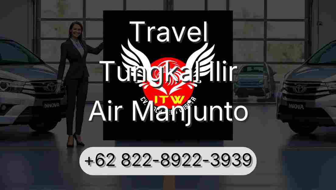 Travel Tungkal Ilir Air Manjunto