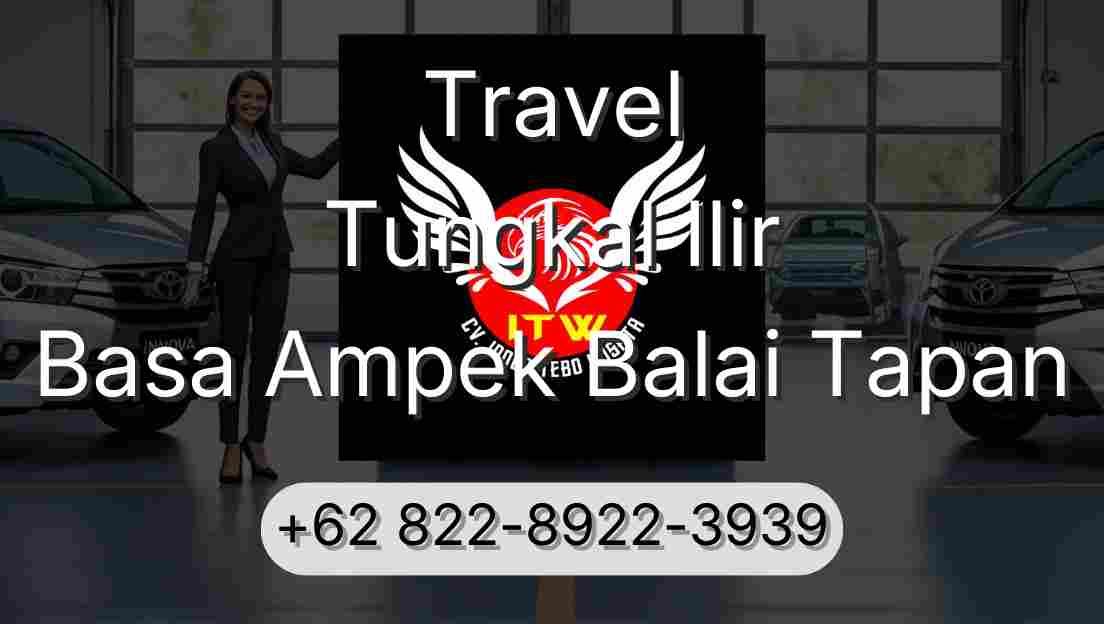 Travel Tungkal Ilir Basa Ampek Balai Tapan