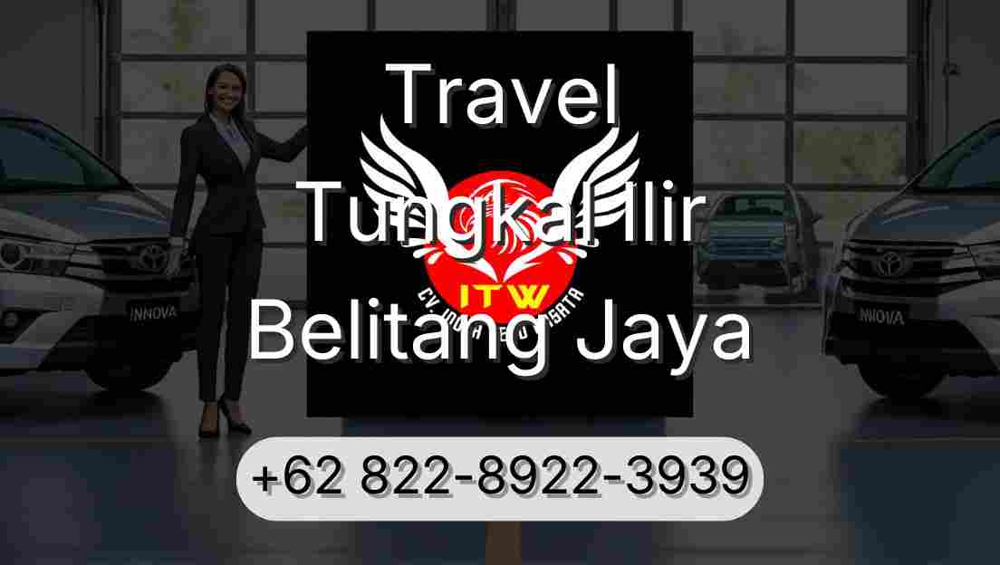 Travel Tungkal Ilir Belitang Jaya