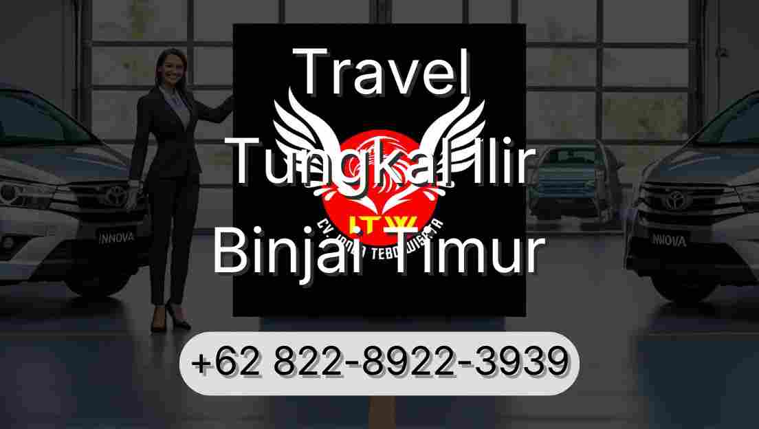 Travel Tungkal Ilir Binjai Timur