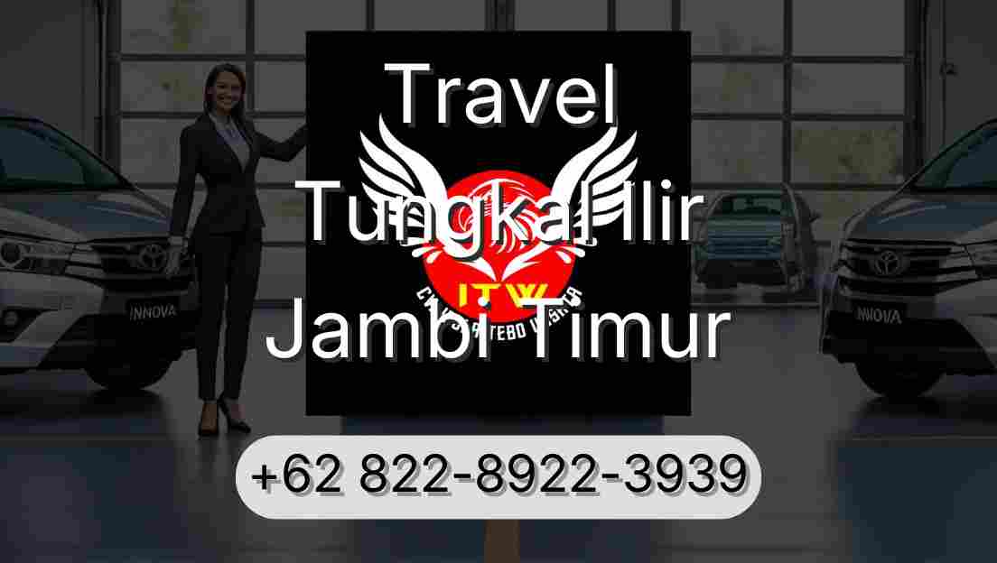 Travel Tungkal Ilir Jambi Timur