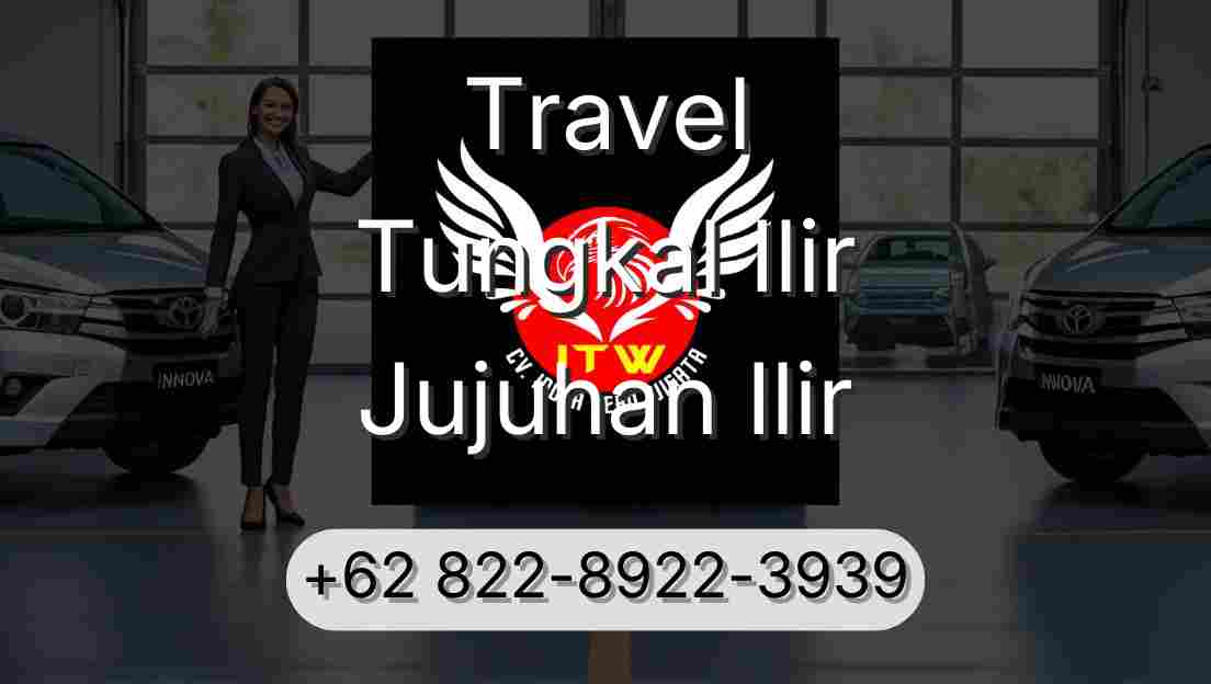 Travel Tungkal Ilir Jujuhan Ilir