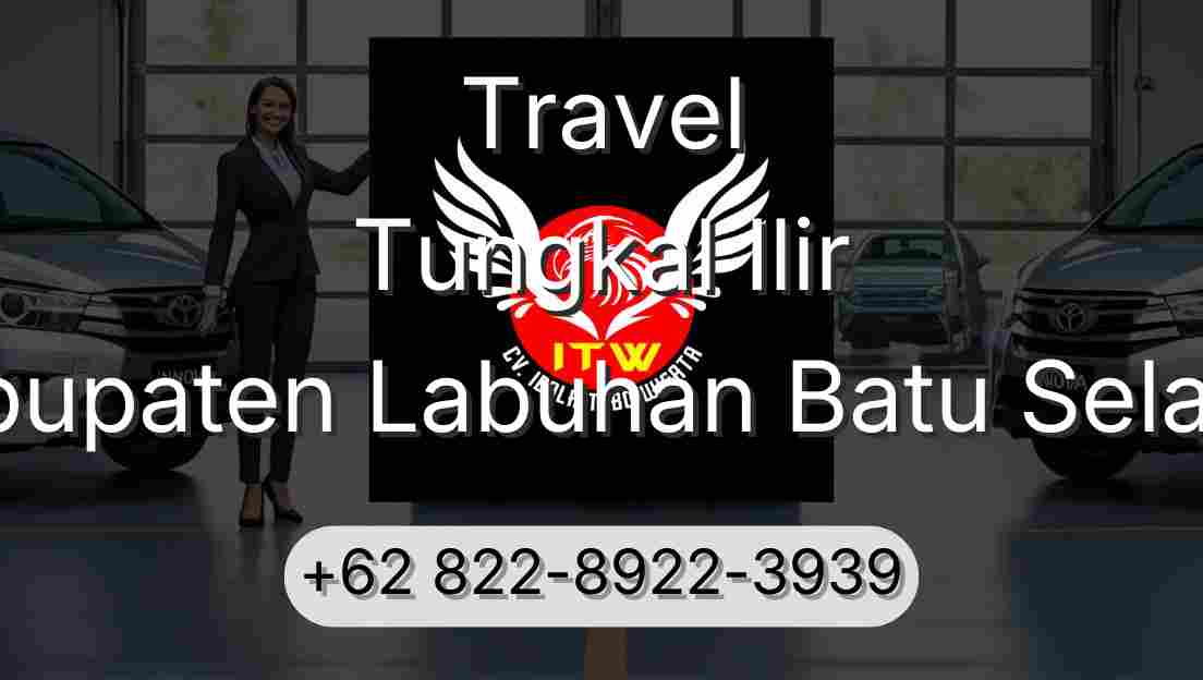 Travel Tungkal Ilir Kabupaten Labuhan Batu Selatan