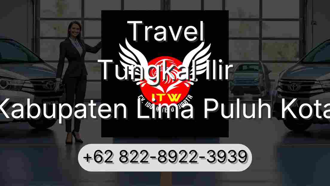 Travel Tungkal Ilir Kabupaten Lima Puluh Kota