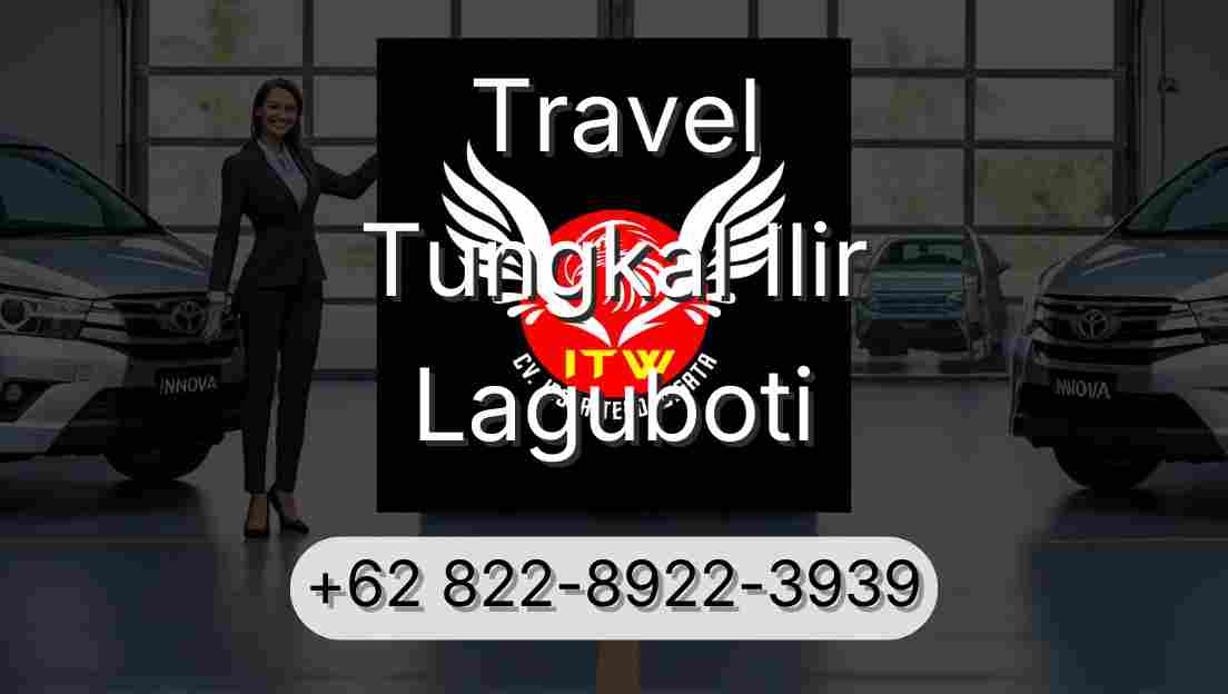 Travel Tungkal Ilir Laguboti