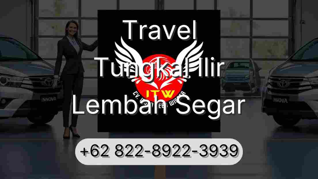 Travel Tungkal Ilir Lembah Segar