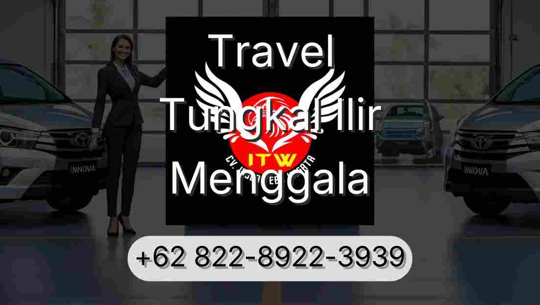 Travel Tungkal Ilir Menggala