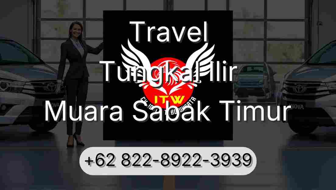 Travel Tungkal Ilir Muara Sabak Timur