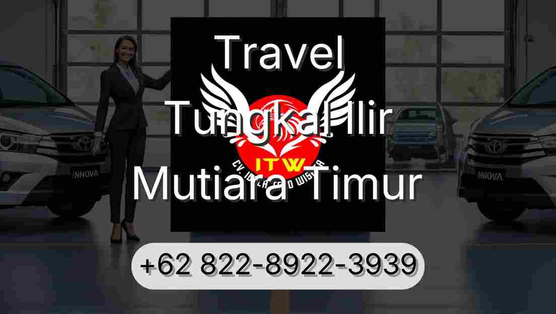 Travel Tungkal Ilir Mutiara Timur