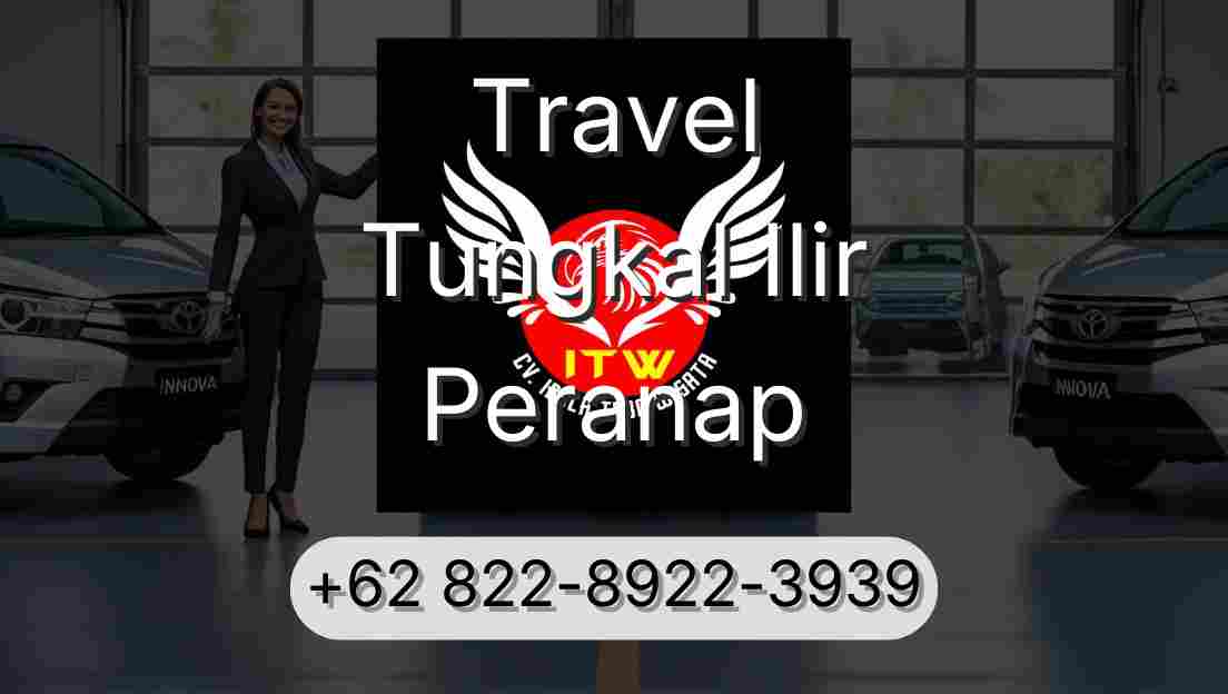 Travel Tungkal Ilir Peranap