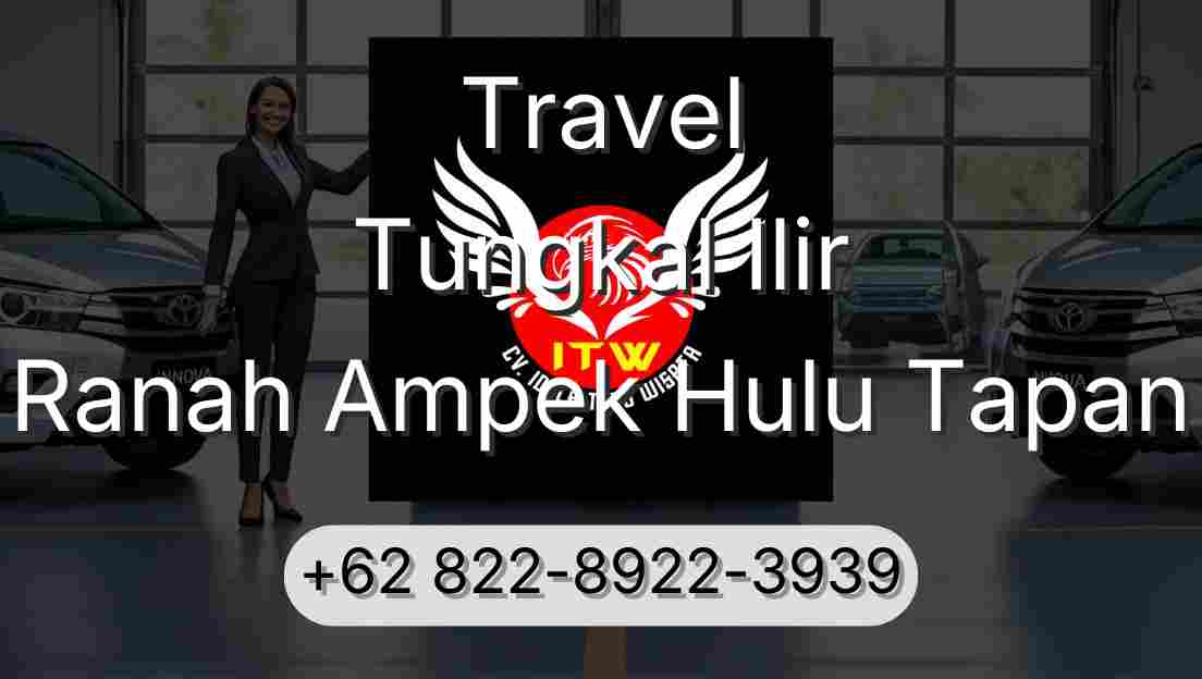 Travel Tungkal Ilir Ranah Ampek Hulu Tapan