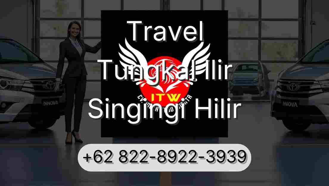 Travel Tungkal Ilir Singingi Hilir
