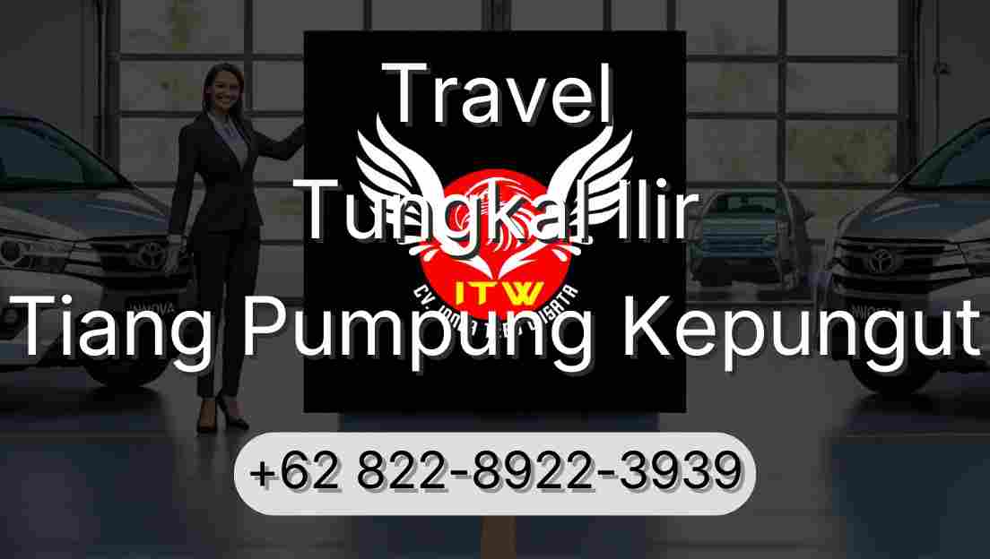 Travel Tungkal Ilir Tiang Pumpung Kepungut