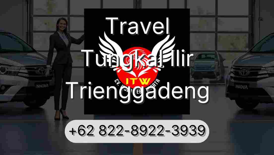 Travel Tungkal Ilir Trienggadeng
