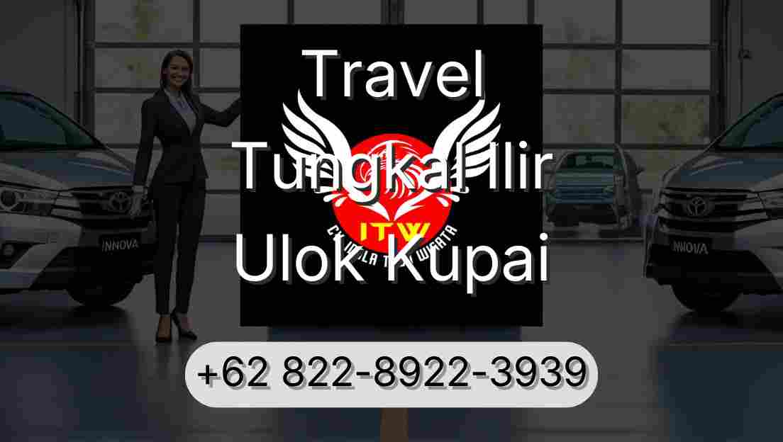 Travel Tungkal Ilir Ulok Kupai