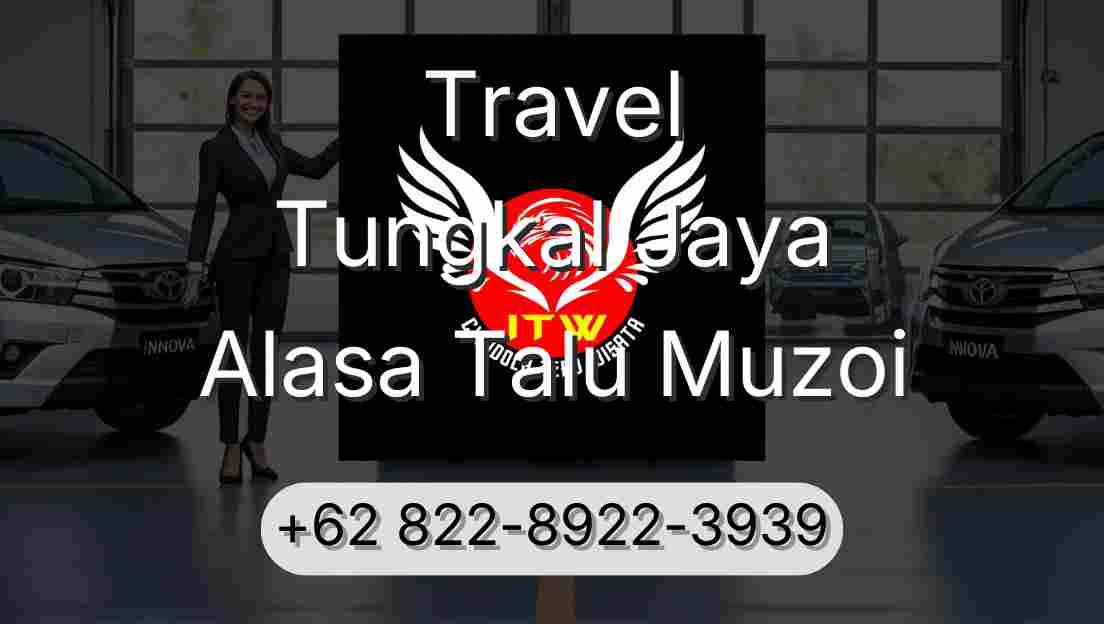 Travel Tungkal Jaya Alasa Talu Muzoi