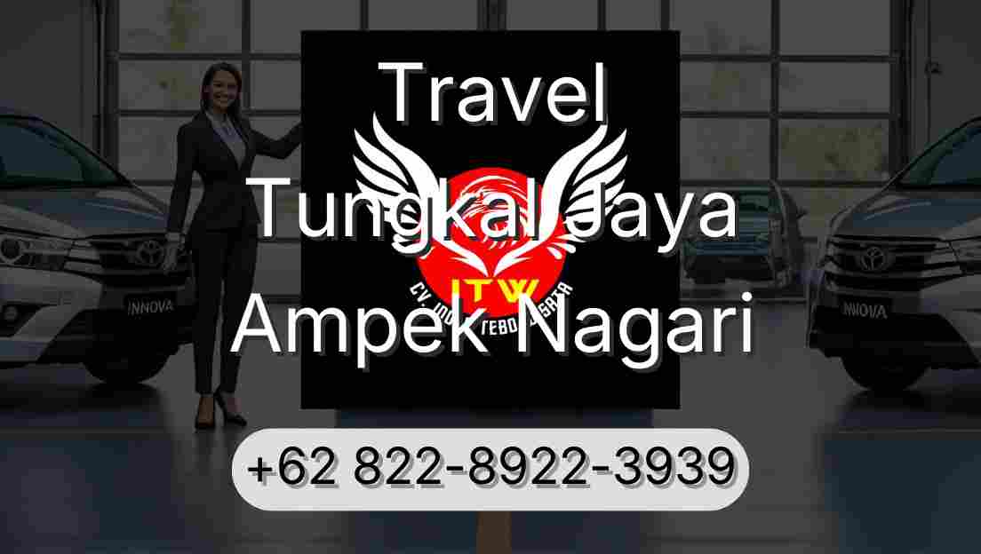 Travel Tungkal Jaya Ampek Nagari