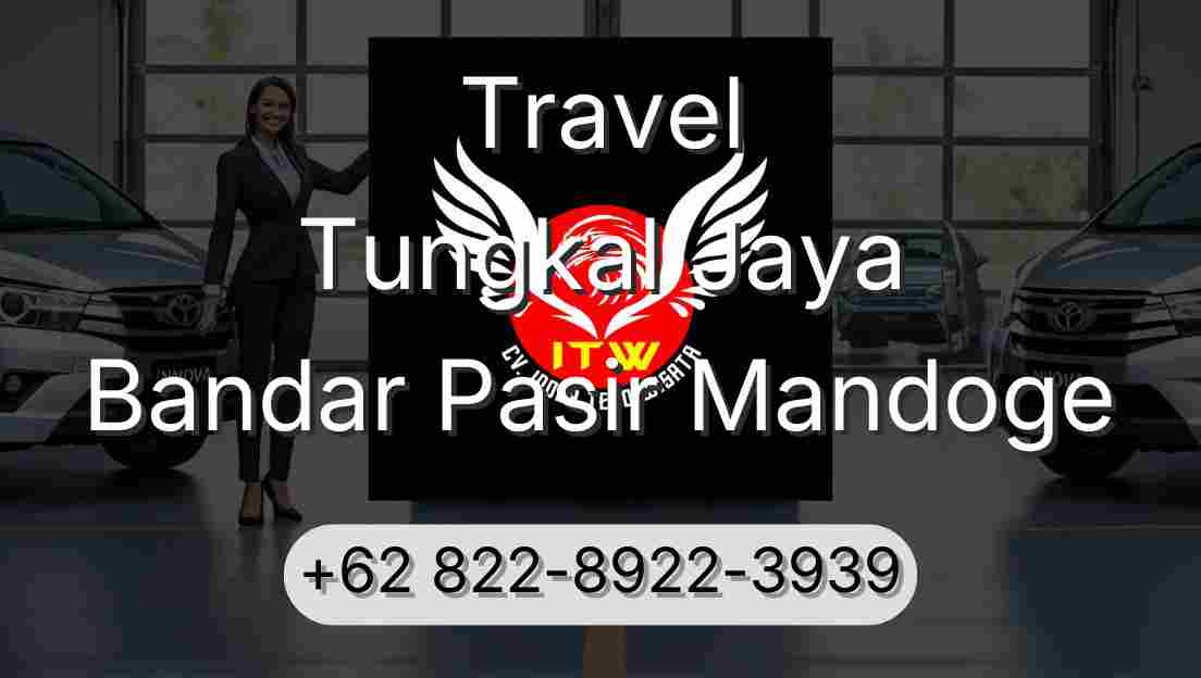 Travel Tungkal Jaya Bandar Pasir Mandoge
