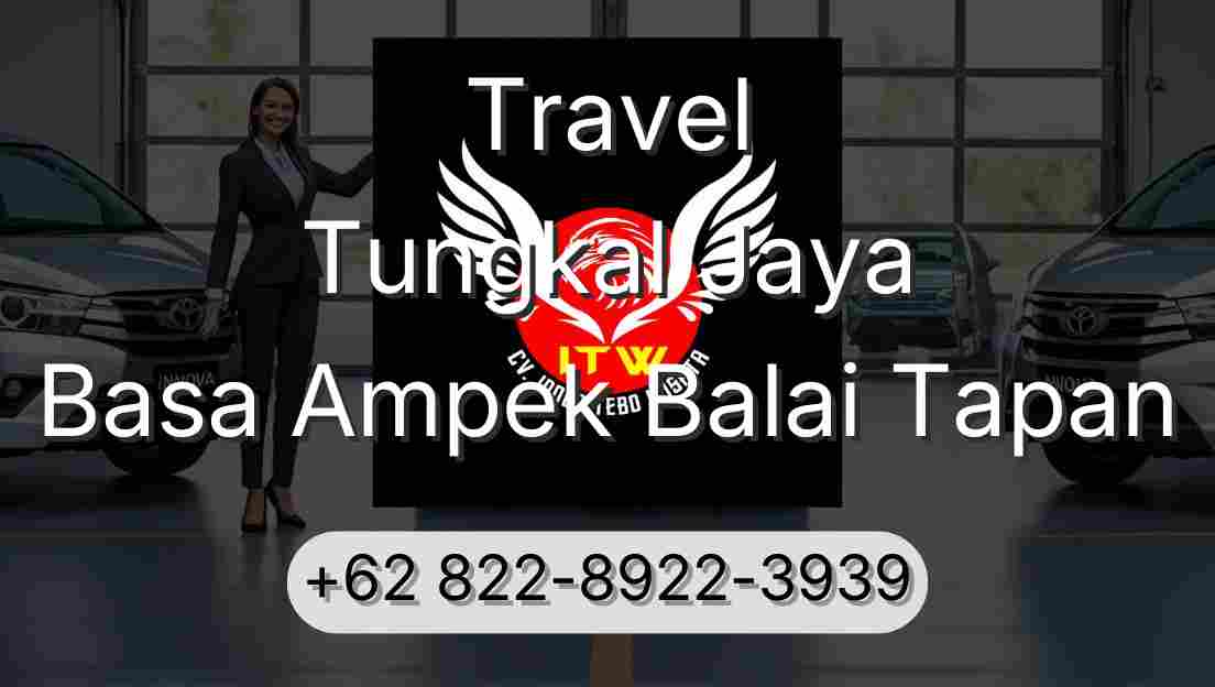 Travel Tungkal Jaya Basa Ampek Balai Tapan
