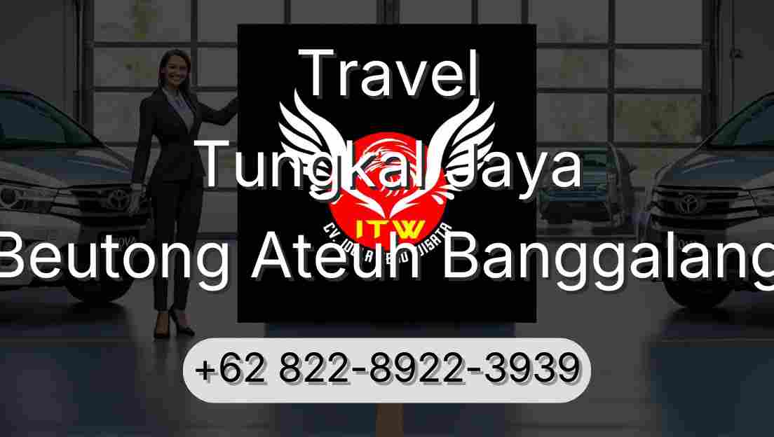 Travel Tungkal Jaya Beutong Ateuh Banggalang