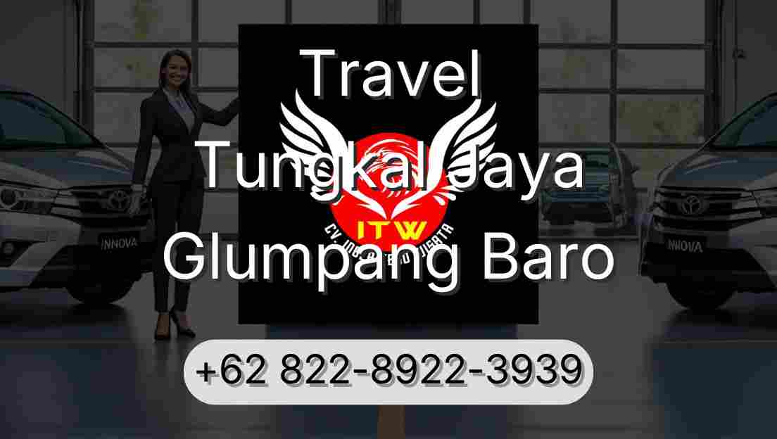 Travel Tungkal Jaya Glumpang Baro