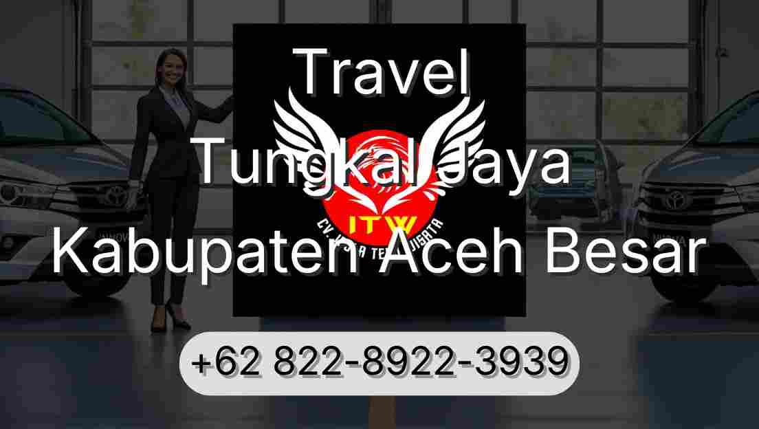 Travel Tungkal Jaya Kabupaten Aceh Besar