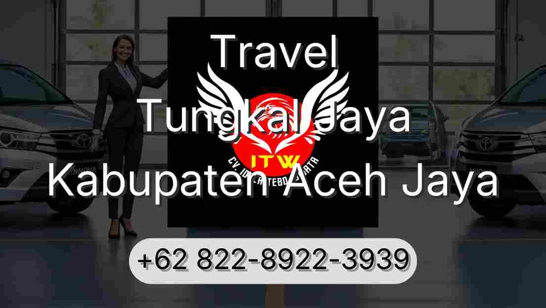 Travel Tungkal Jaya Kabupaten Aceh Jaya