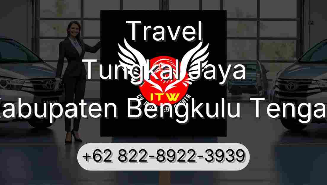 Travel Tungkal Jaya Kabupaten Bengkulu Tengah