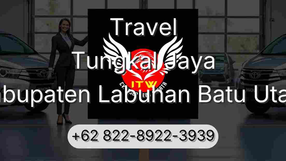 Travel Tungkal Jaya Kabupaten Labuhan Batu Utara