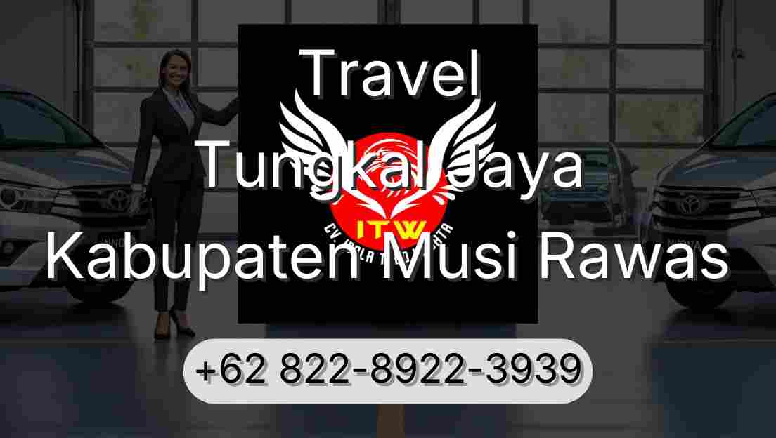 Travel Tungkal Jaya Kabupaten Musi Rawas