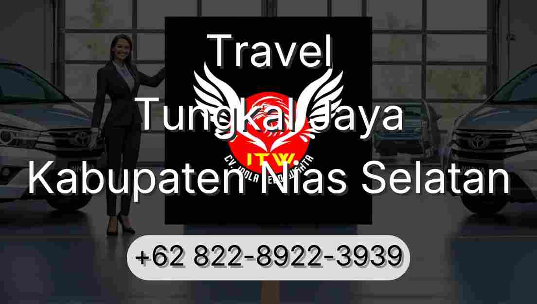 Travel Tungkal Jaya Kabupaten Nias Selatan