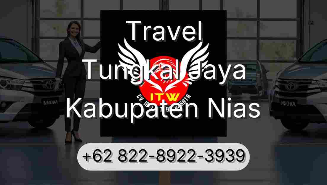 Travel Tungkal Jaya Kabupaten Nias
