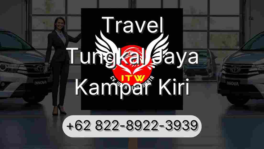 Travel Tungkal Jaya Kampar Kiri