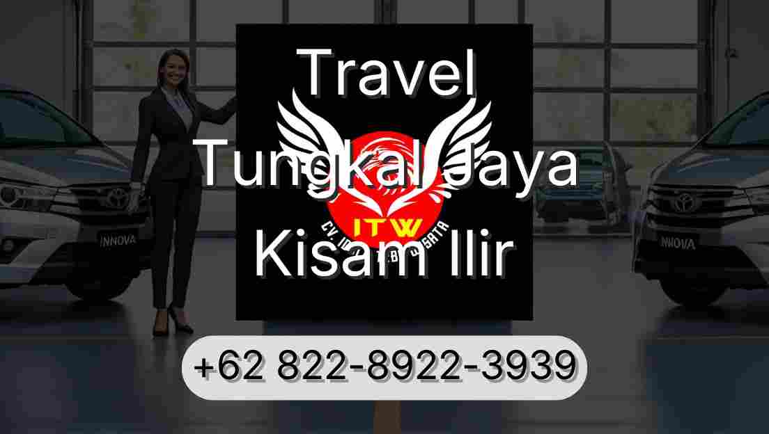 Travel Tungkal Jaya Kisam Ilir