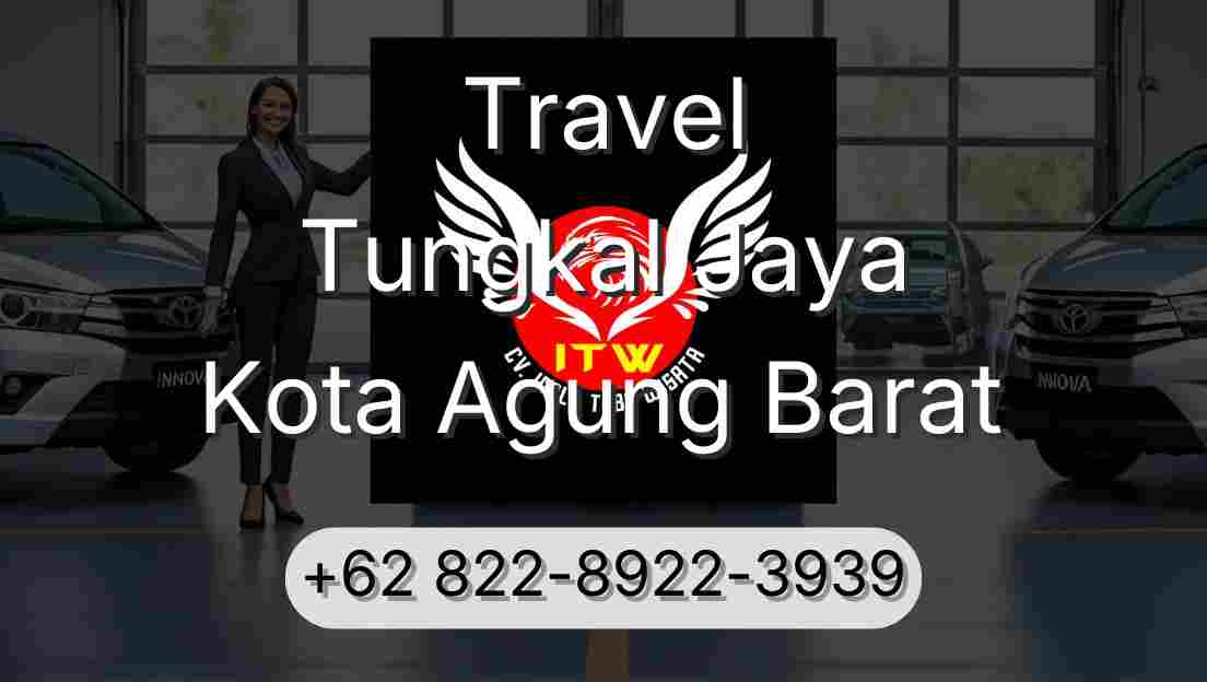 Travel Tungkal Jaya Kota Agung Barat