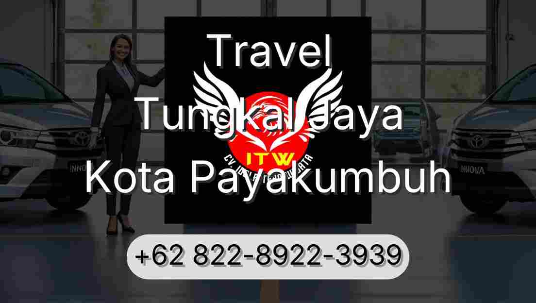 Travel Tungkal Jaya Kota Payakumbuh