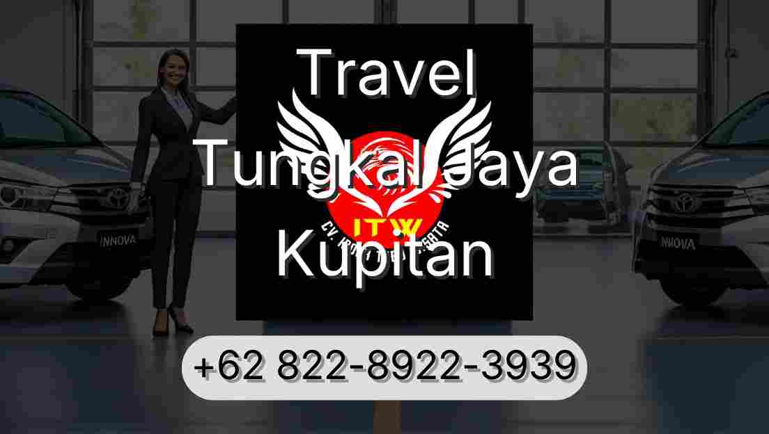 Travel Tungkal Jaya Kupitan