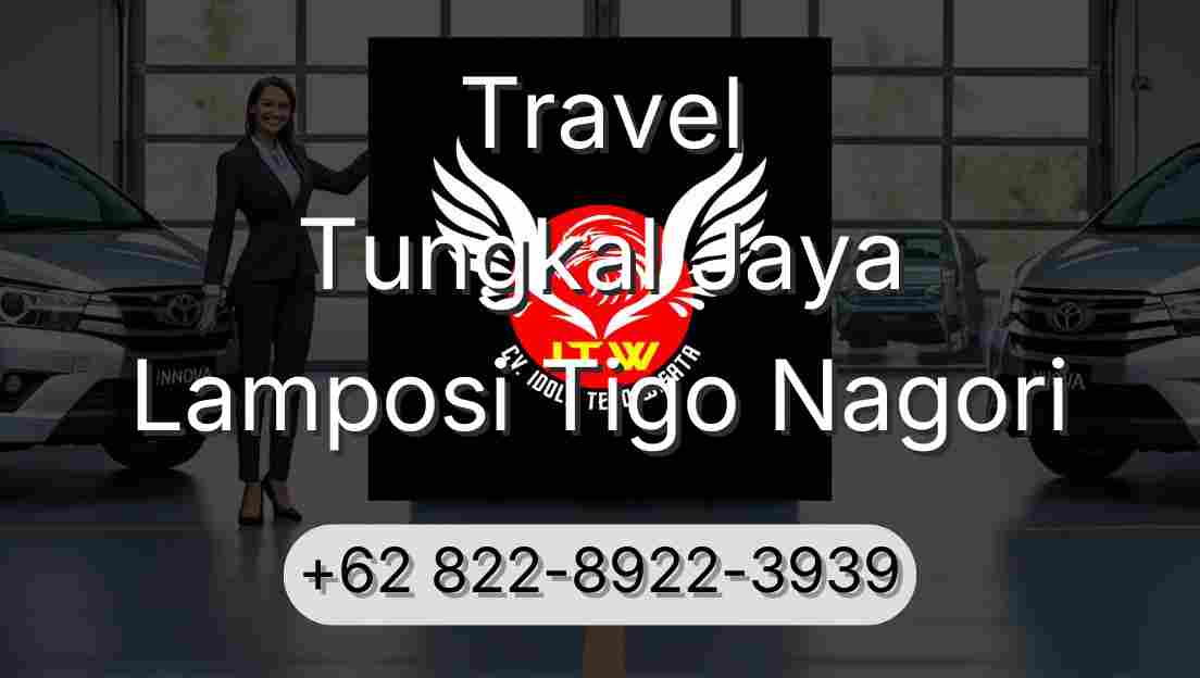 Travel Tungkal Jaya Lamposi Tigo Nagori
