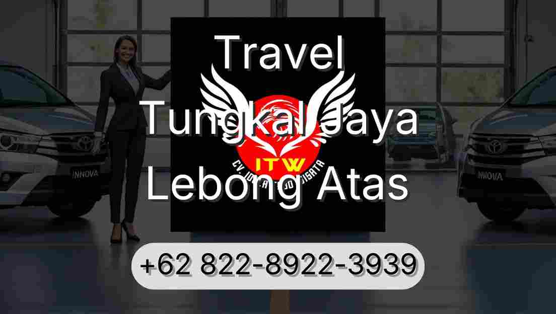 Travel Tungkal Jaya Lebong Atas