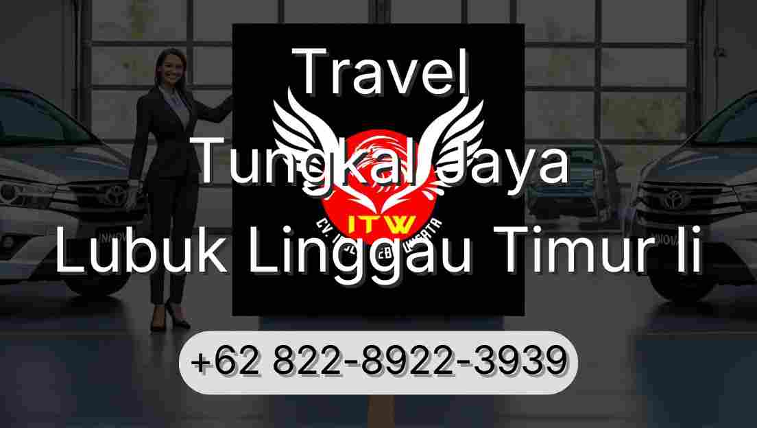 Travel Tungkal Jaya Lubuk Linggau Timur Ii