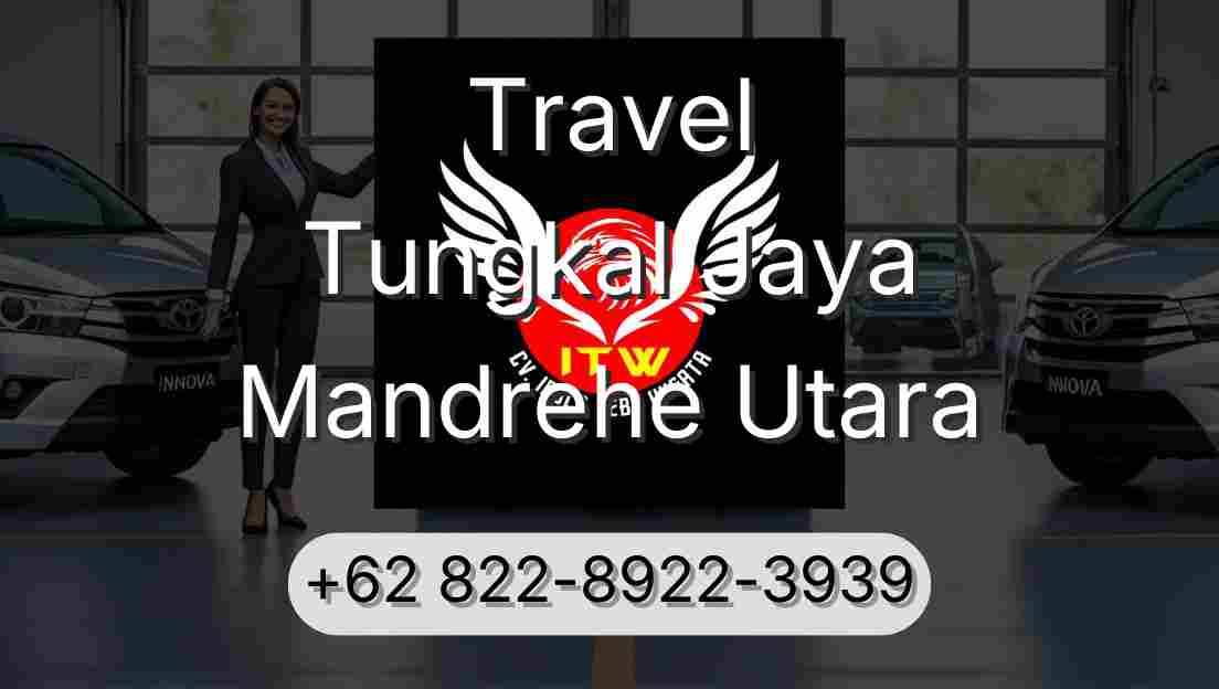 Travel Tungkal Jaya Mandrehe Utara
