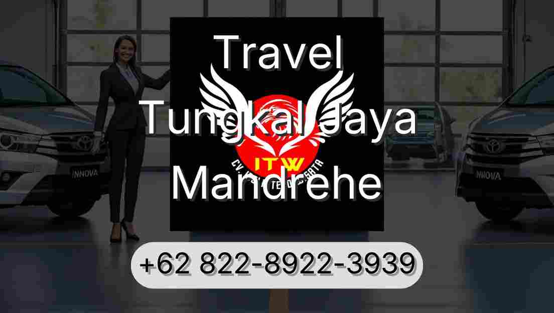 Travel Tungkal Jaya Mandrehe